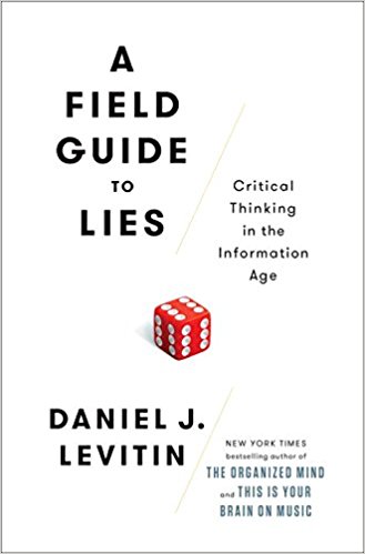 A Field Guide to Lies