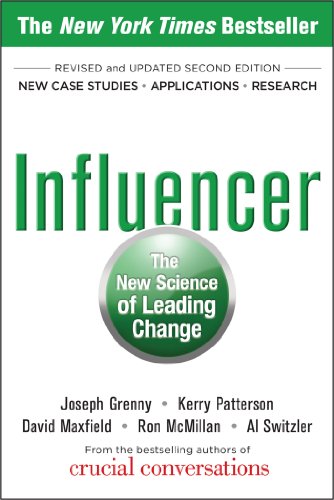 Influencer: The New Science of Leading Change