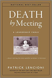 Death by Meeting